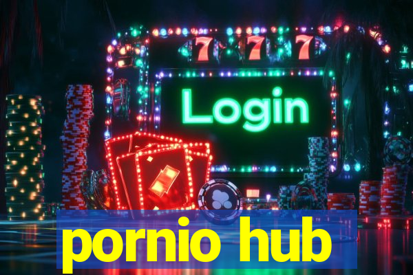 pornio hub